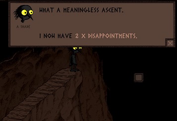 A completely black character with messy hair and yellow eyes stands at the top of a staircase, leading nowhere. A popup box states 'What a meaningless ascent. I now have 2 X Dissapointments.'